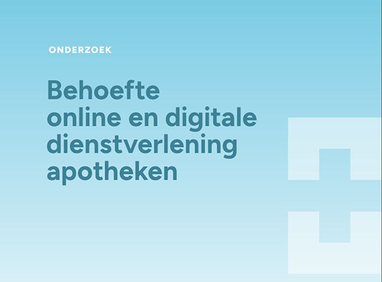 Onderzoek: Behoefte online en digitale dienstverlening apotheken